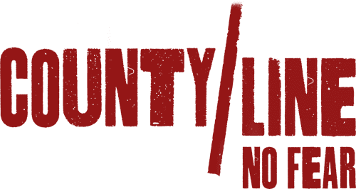 County Line: No Fear