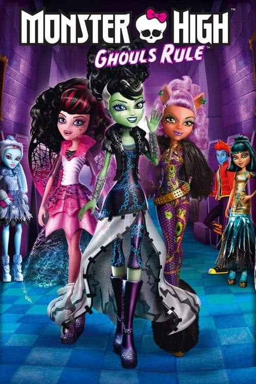 Monster High: Ghouls Rule