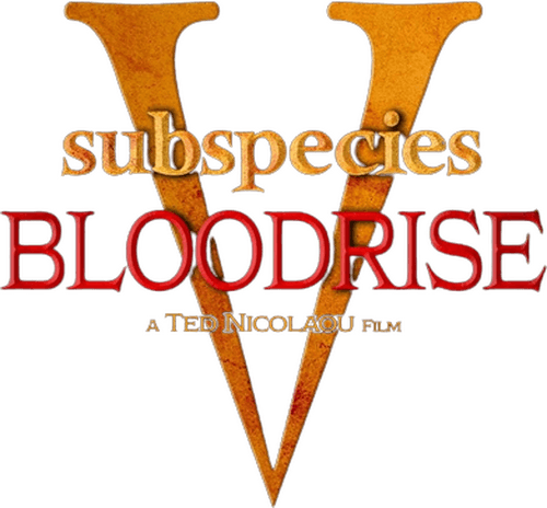 Subspecies V: Blood Rise