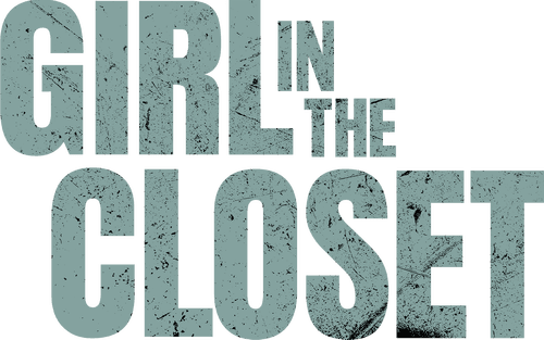 Girl in the Closet