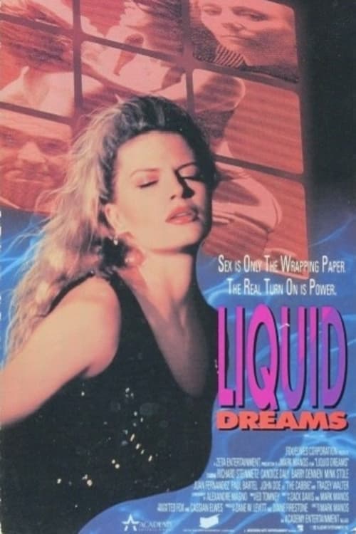 Liquid Dreams