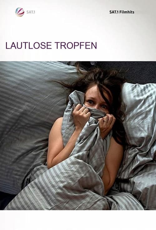 Lautlose Tropfen