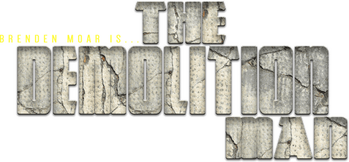 The Demolition Man