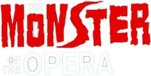The Monster of the Opera
