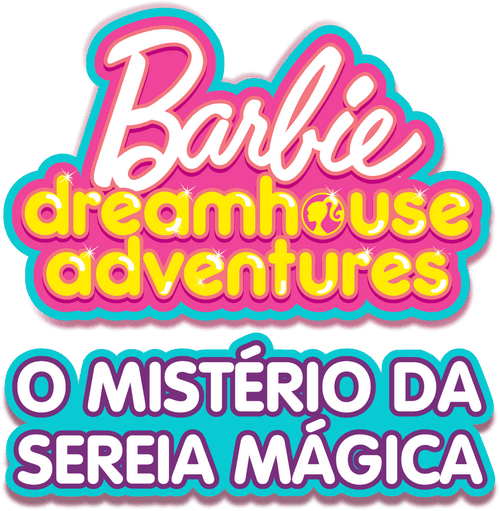Barbie Dreamhouse Adventures: Magical Mermaid Mystery