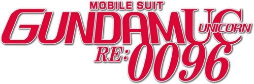 Mobile Suit Gundam Unicorn RE:0096
