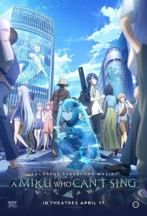COLORFUL STAGE! The Movie: A Miku Who Can't Sing