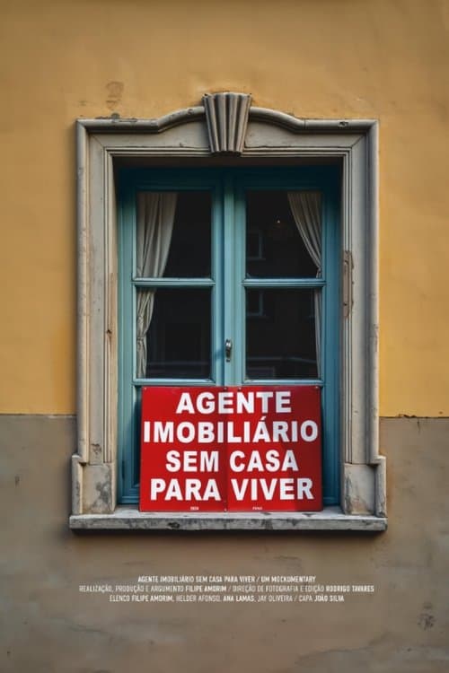 A Real Estate Agent with No Place To Live
