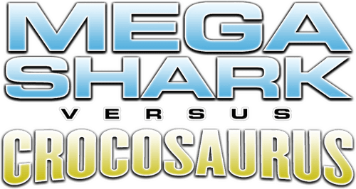 Mega Shark vs. Crocosaurus