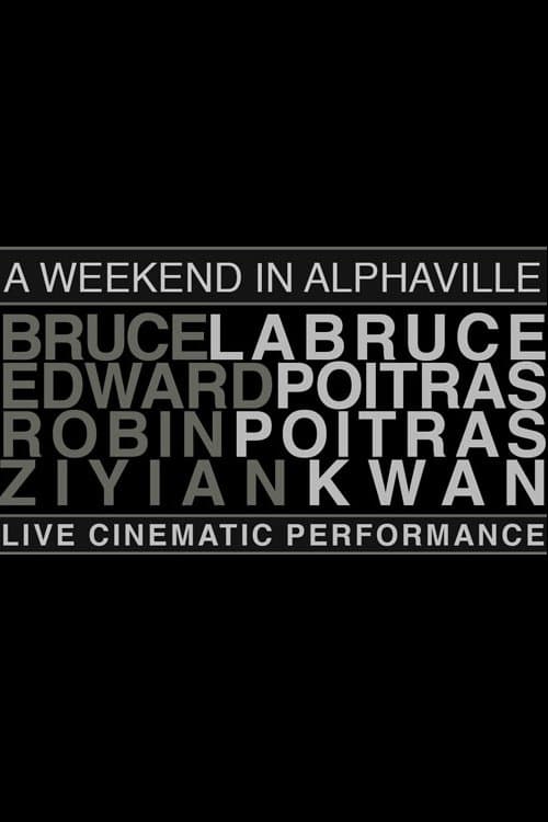 Weekend in Alphaville