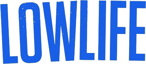 Lowlife