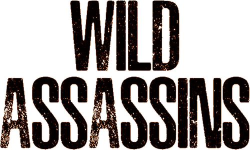 Wild Assassins