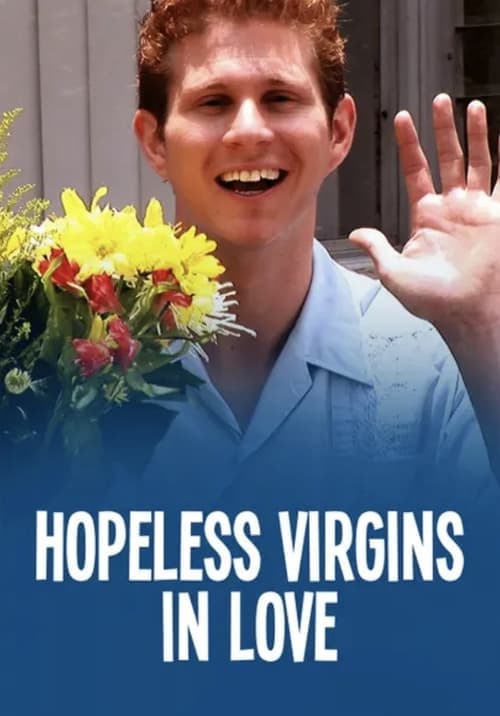 Hopeless Virgins in Love