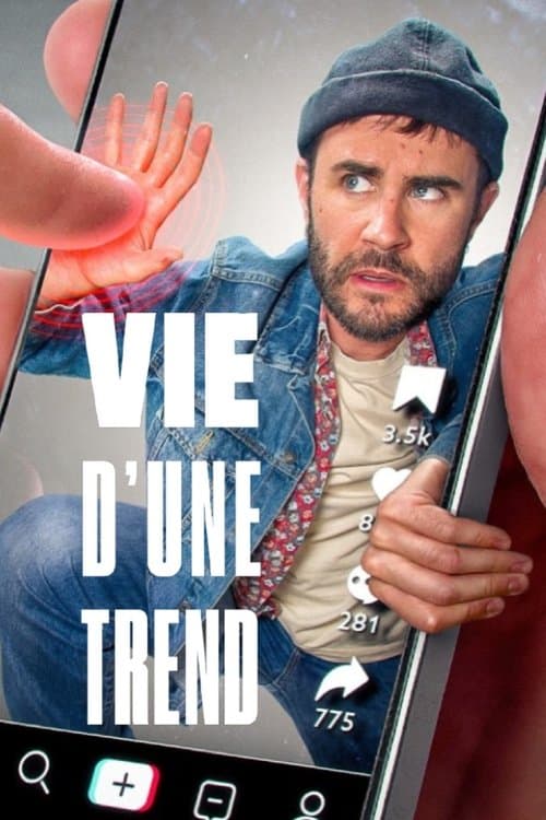 La vie d'une trend