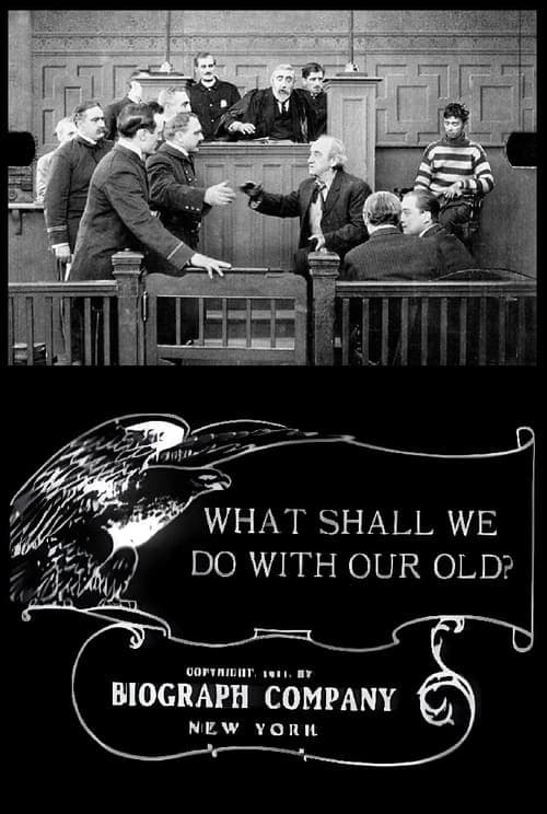 What Shall We Do with Our Old?