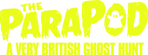 The ParaPod:  A Very British Ghost Hunt