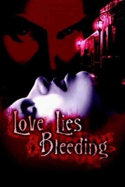 Love Lies Bleeding