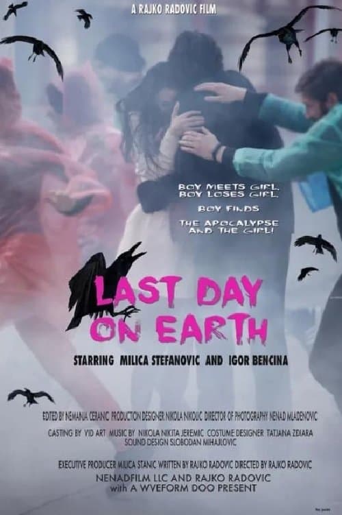 Last day on Earth