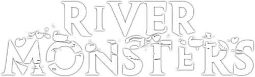 River Monsters