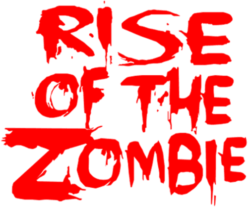 Rise of the Zombie