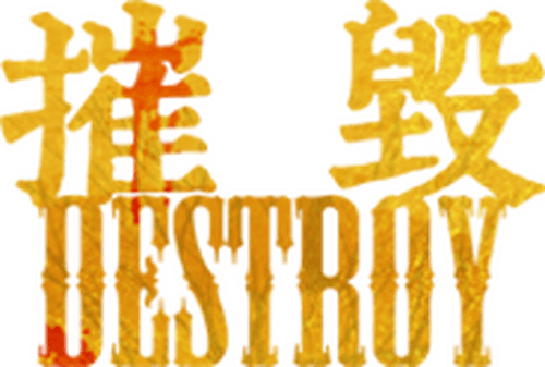 Destroy