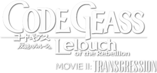 Code Geass: Lelouch of the Rebellion II - Transgression