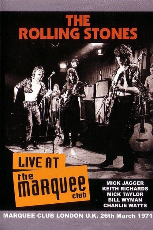 The Rolling Stones: The Marquee Club 1971