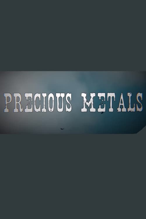 Precious Metals