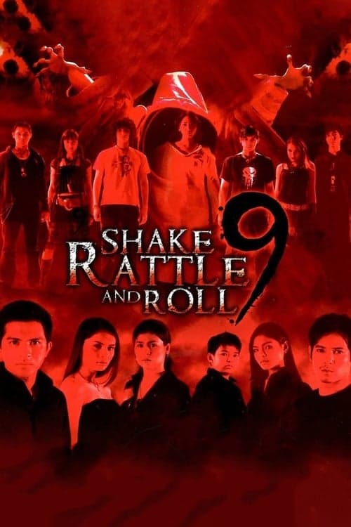 Shake, Rattle and Roll 9