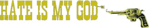 Hate Is My God