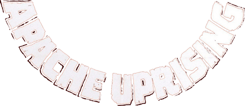 Apache Uprising