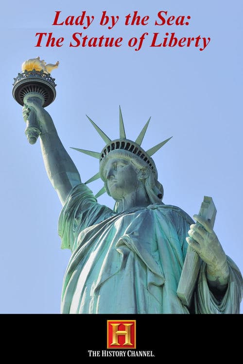 Lady by the Sea: The Statue of Liberty