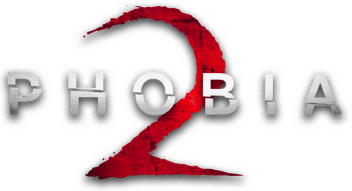 Phobia 2