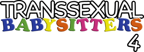 Transsexual Babysitters 4