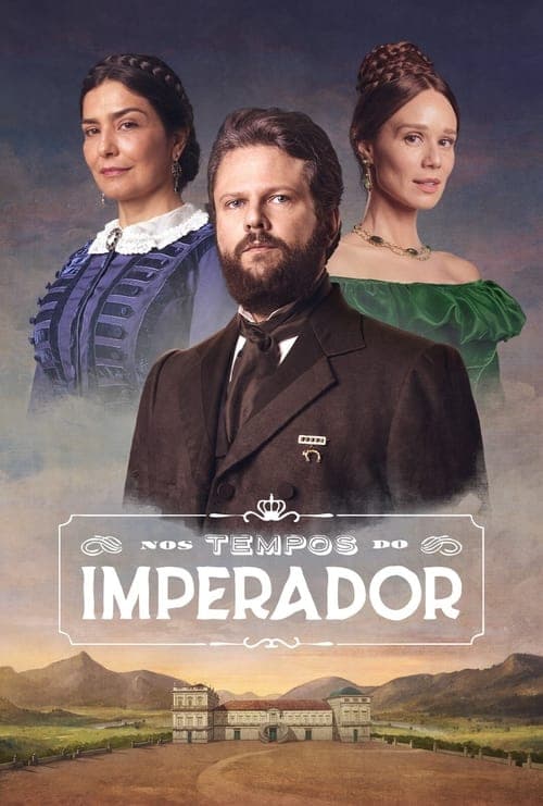 Nos Tempos do Imperador