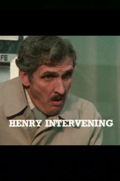 Henry Intervening