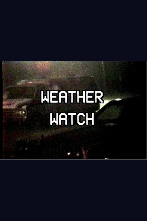 Weather Watch