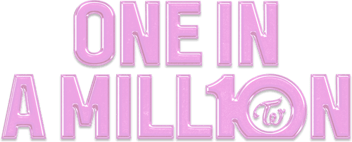 ONE IN A MILL10N