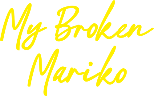 My Broken Mariko