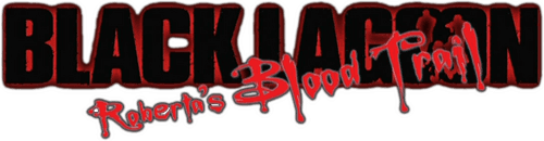 Black Lagoon: Roberta's Blood Trail
