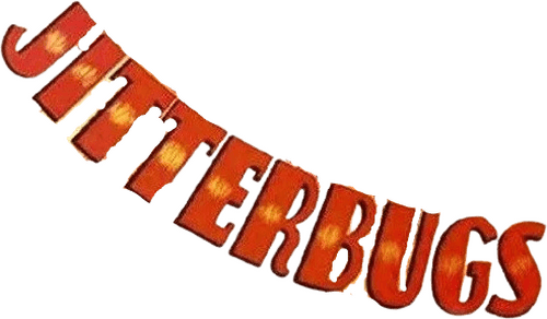 Jitterbugs