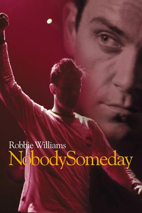 Robbie Williams: Nobody Someday