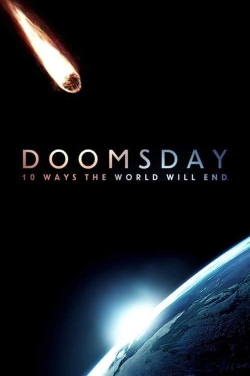 Doomsday: 10 Ways the World Will End