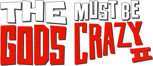 The Gods Must Be Crazy II