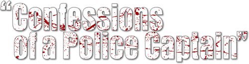 Confessions of a Police Captain