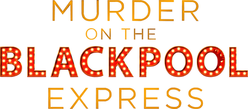 Murder on the Blackpool Express