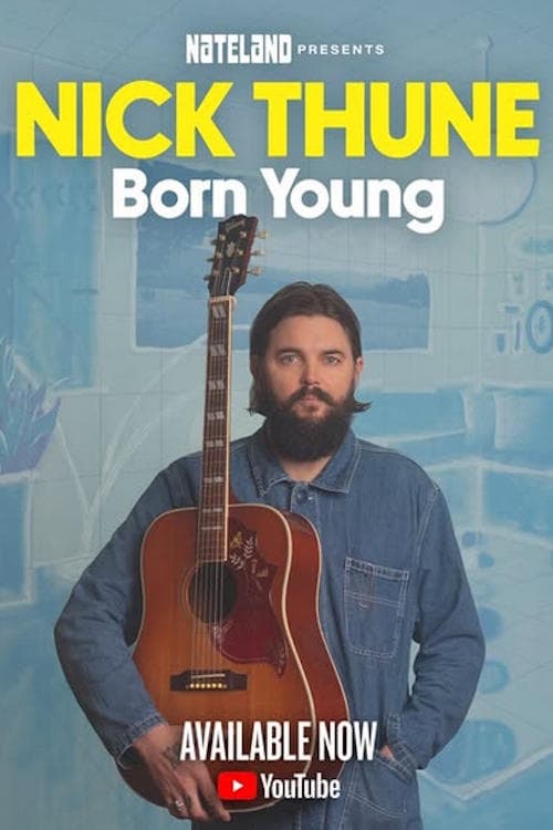 Nick Thune: Born Young