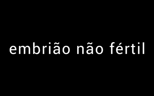 Embrião Não Fértil
