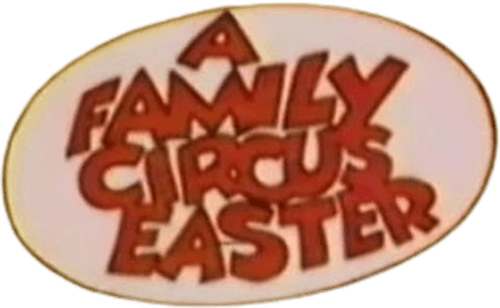 A Family Circus Easter