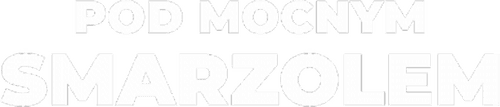 Pod mocnym Smarzolem